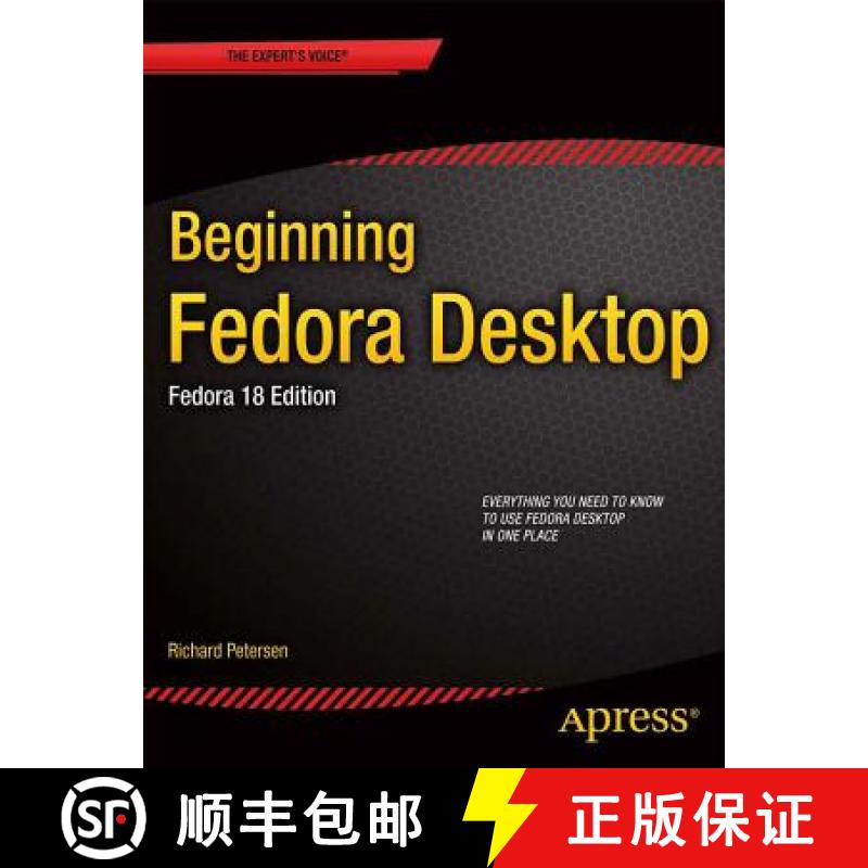 【3-4周达】Beginning Fedora Desktop : Fedora 18 Edition [9781430265627]