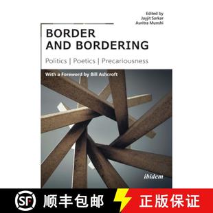 4周達 bordering border – and Poetics 9783838214627 Precariousness Politics