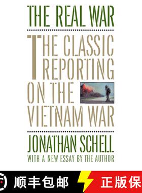 预订 The Real War: The Classic Reporting on the Vietnam War [9780394755502]