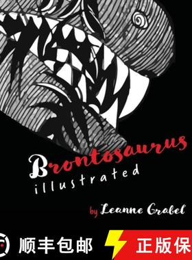 【3-4周达】Brontosaurus Illustrated [9782958120122]