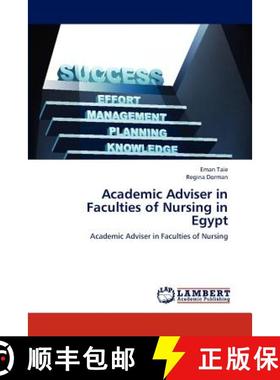预订 Academic Adviser in Faculties of Nursing in Egypt [9783659275302]