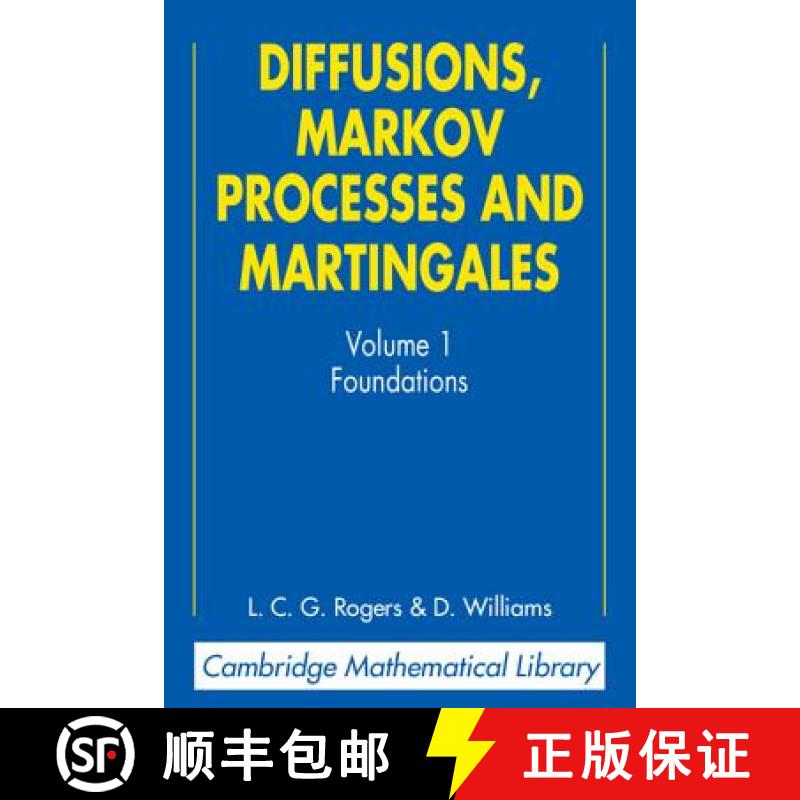 【3-4周达】Diffusions, Markov Processes, and Martingales: Volume 1, Foundations: - Foundations [9780521775946]