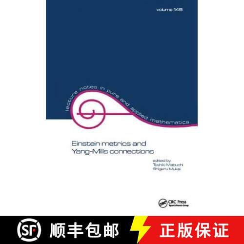 【3-4周达】精装 Einstein Metrics and Yang-Mills Connections: proceedings of the 27th Taniguchi intern... [9781138404021]