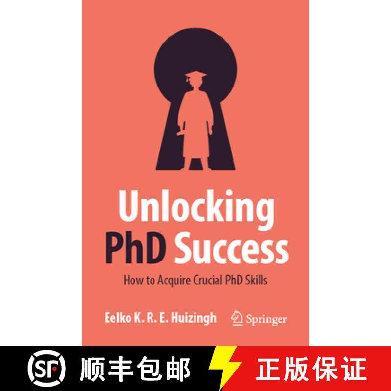 【3-4周达】Unlocking PhD Success: How to Acquire Crucial PhD Skills [9783031406508]