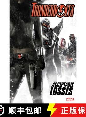【3-4周达】Thunderbolts: Acceptable Losses [9781302956677]