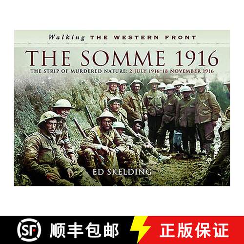 【3-4周达】精装 Walking the Western Front: The Somme in Pictures - 2nd July 1916 - November 1916 [9781473893603]