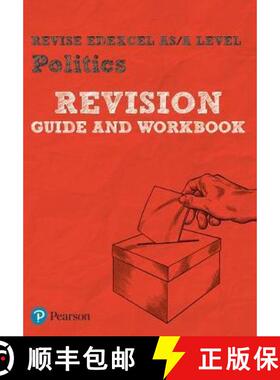 【3-4周达】Pearson REVISE Edexcel AS/A Level Politics Revision Guide & Workbook: (with free online Re... [9781292221564]
