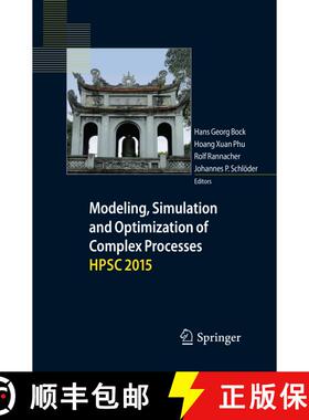 【3-4周达】Modeling, Simulation and Optimization of Complex Processes HPSC 2015 : Proceedings of the ... [9783319883885]