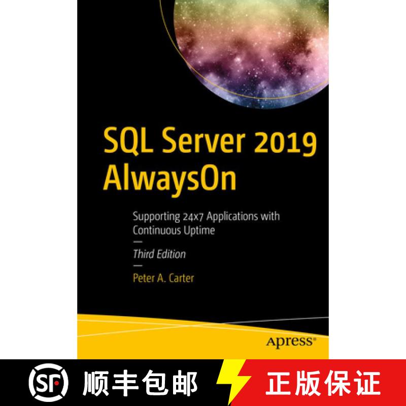 【3-4周达】SQL Server 2019 AlwaysOn : Supporting 24x7 Applications with Continuous Uptime (3rd ed.) (... [9781484264782]图片
