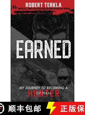 【3-4周达】Earned: My Journey to becoming a Hunter of Man [9780999769782]