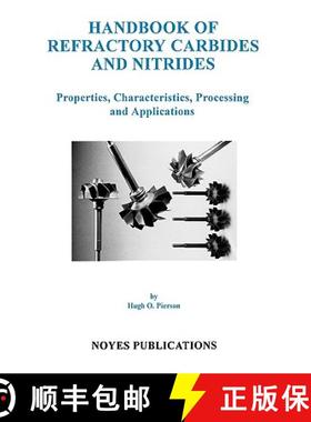 【3-4周达】Handbook of Refractory Carbides and Nitrides: Properties, Characteristics, Processing and ... [9780815513926]