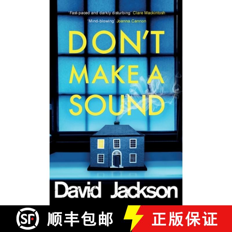 【2-3周达】Don't Make a Sound: Can you keep quiet about the bestselling thriller everyone's talking a... [9781785763908]