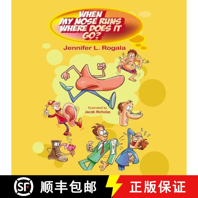 【3-4周达】When My Nose Runs, Where Does It Go? [9781589398665]