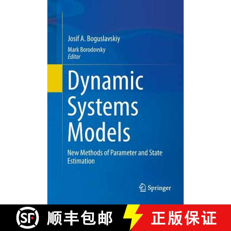 【3-4周达】Dynamic Systems Models : New Methods of Parameter and State Estimation [9783319791418]