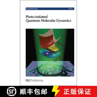 【3-4周达】精装 Photo-initiated Quantum Molecular Dynamics : Faraday Discussion 163 [9781849736909]