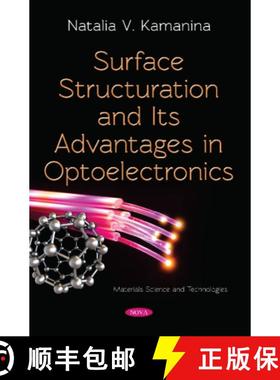 【3-4周达】Surface Structuration and Its Advantages in Optoelectronics [9781536140798]