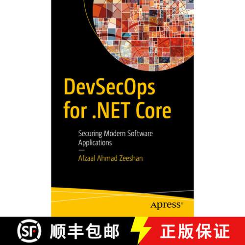 【3-4周达】DevSecOps for .NET Core : Securing Modern Software Applications (First Edition) [9781484258491]