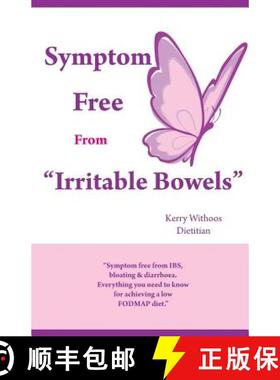 预订 Symptom Free From: Irritable Bowels [9780646563961]