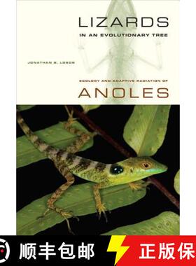 【3-4周达】Lizards in an Evolutionary Tree, Volume 10: Ecology and Adaptive Radiation of Anoles (Firs... [9780520269842]