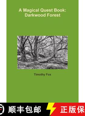 【3-4周达】A Magical Quest Book: Darkwood Forest [9781312668713]