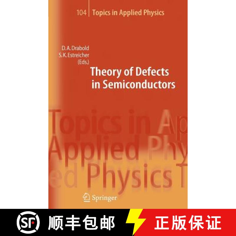 【3-4周达】Theory of Defects in Semiconductors [9783642070037]