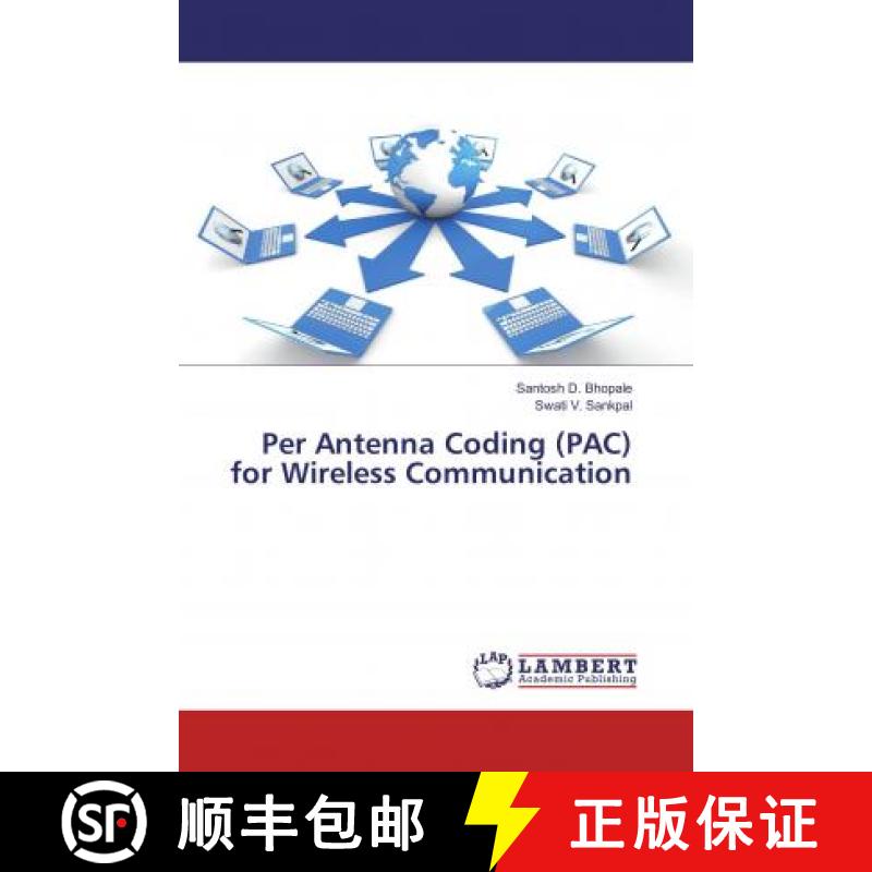预订 Per Antenna Coding (PAC) for Wireless Communication [9786137344606]