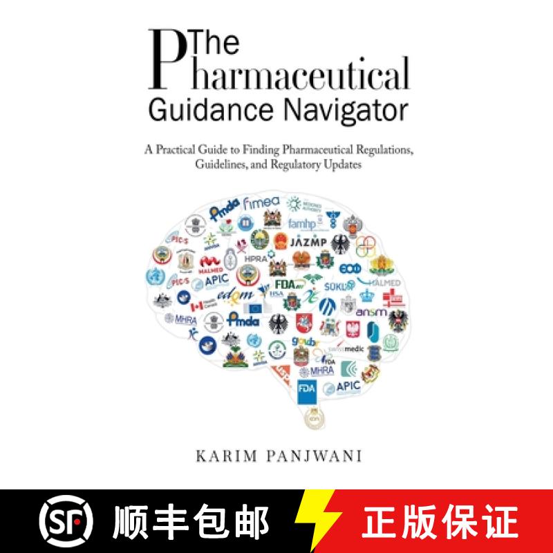 【3-4周达】The Pharmaceutical Guidance Navigator [9798227620460]