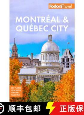 【3-4周达】Fodor's Montreal & Quebec City [9781640976863]