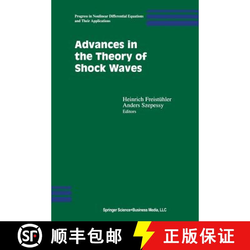 【3-4周达】Advances in the Theory of Shock Waves [9781461266556]