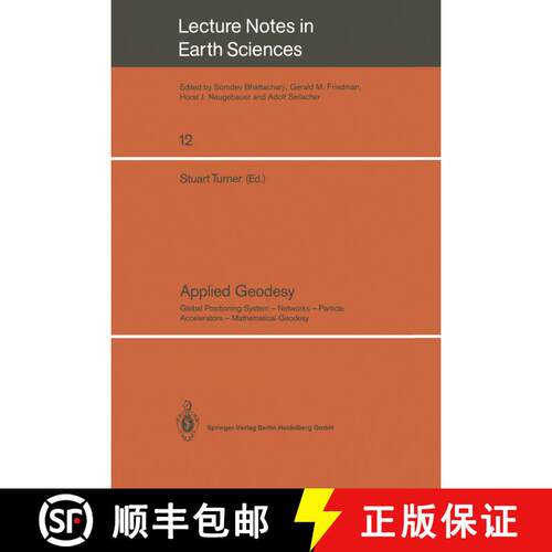 【3-4周达】Applied Geodesy: Global Positioning System -- Networks -- Particle Accelerators -- Mathema... [9783540182191]