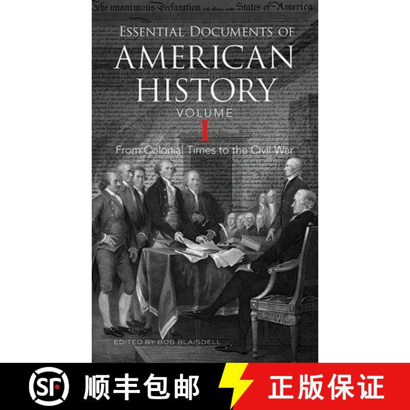 预订 Declaration of Independence, the Constitution and Other Essential Documents of American History [9780486797304]