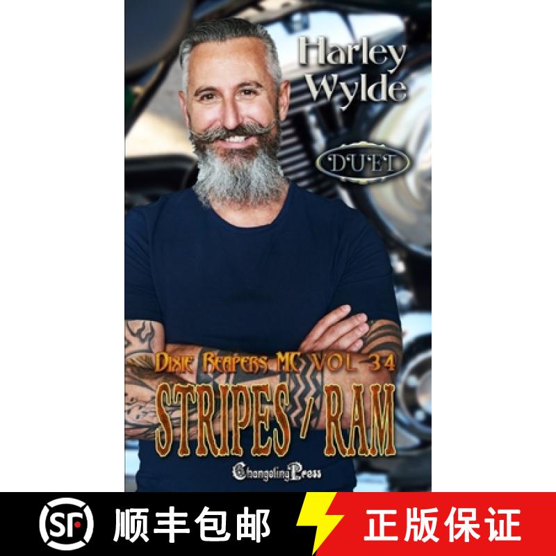 预订 Stripes/Ram Duet: A Dixie Reapers Bad Boys Romance [9781605218939]