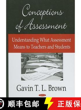 【3-4周达】Conceptions of Assessment: Understanding What Assessment Means to Teachers and Students [9781604563221]