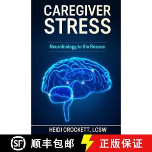 Neurobiology the 预订 9780996232203 Stress Rescue Caregiver