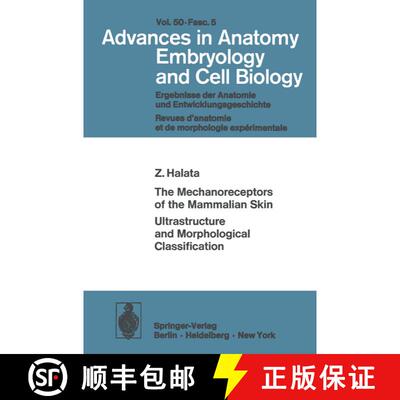 【3-4周达】The Mechanoreceptors of the Mammalian Skin Ultrastructure and Morphological Classification... [9783540070979]