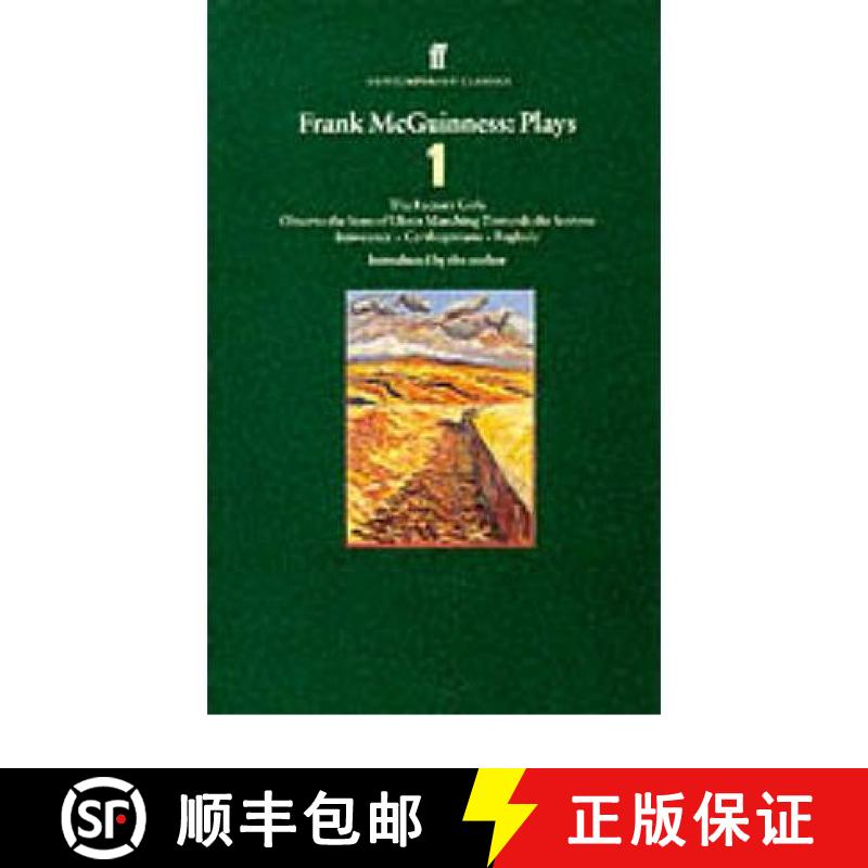 【3-4周达】Frank McGuinness Plays 1: Factory Girls; Observe the Sons of Ulster Marching Towards the S... [9780571177400]