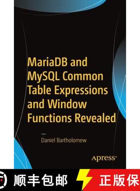 【3-4周达】MariaDB and MySQL Common Table Expressions and Window Functions Revealed [9781484231197]