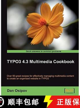 预订 Typo3 4.3 Multimedia Cookbook [9781847198488]