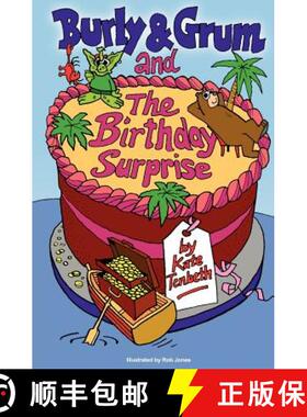 【3-4周达】Burly & Grum and The Birthday Surprise [9780957211995]