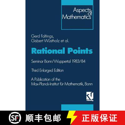 【3-4周达】Rational Points : Seminar Bonn/Wuppertal 1983/84 (Third Edition 1992) (Third Edition 1992) [9783322803429]