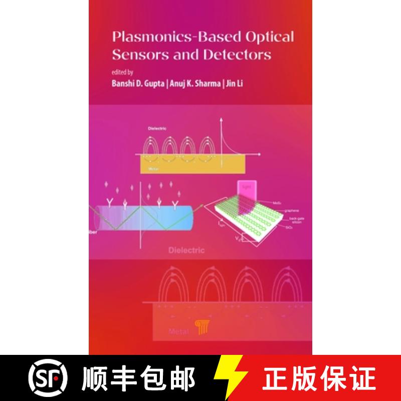 【3-4周达】Plasmonics-Based Optical Sensors and Detectors [9789814968850]