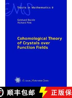 预订 Cohomological Theory of Crystals Over Function Fields [9783037190746]