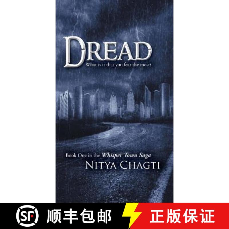 【2-3周达】Dread: What Is It That You Fear the Most? [9781482811407]