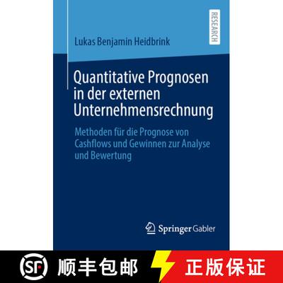 【3-4周达】Quantitative Prognosen in der externen Unternehmensrechnung : Methoden für die Prognose v... [9783658475055]