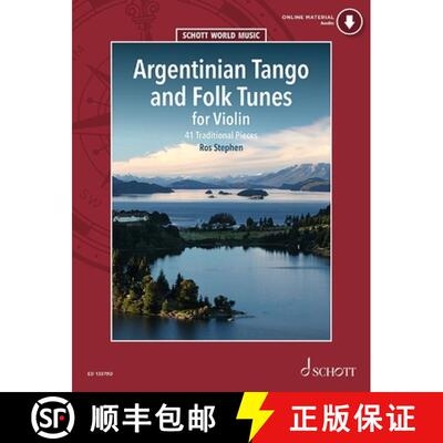 【3-4周达】Argentinian Tango and Folk Tunes for Violin: With Online Audio of Performances and Backing... [9781847615244]