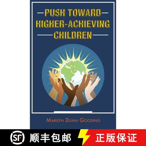 【3-4周达】Push Toward Higher-Achieving Children [9781640289918]