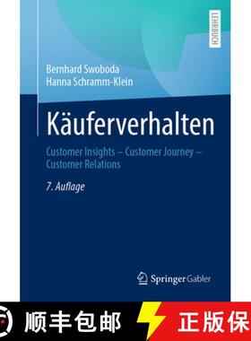 【3-4周达】Käuferverhalten : Customer Insights - Customer Journey - Customer Relations [9783658451202]