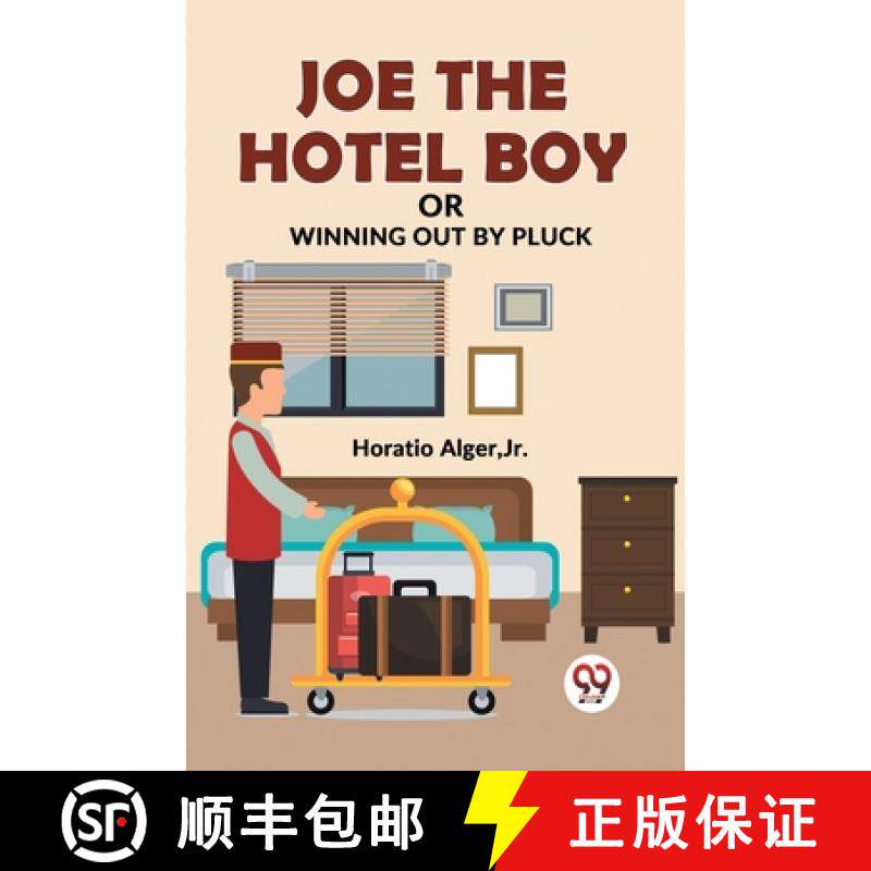 【3-4周达】Joe The Hotel Boy Or Winning Out By Pluck [9789358595857]
