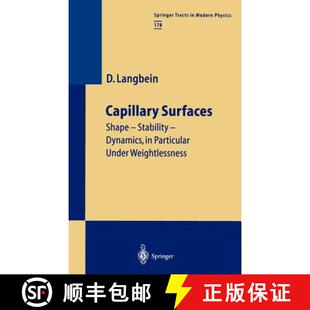 Dynamics Shape Weightlessness Capillary Under 4周达 9783540418153 Surfaces Particular Stability