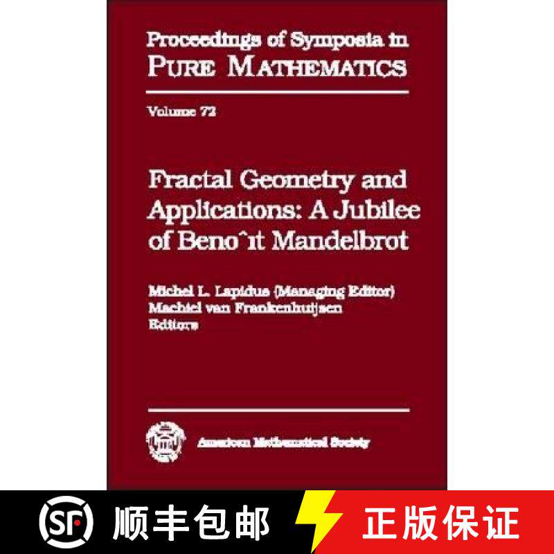 【3-4周达】Fractal Geometry and Applications: A Jubilee of Benoit Mandelbrot [9780821832929]
